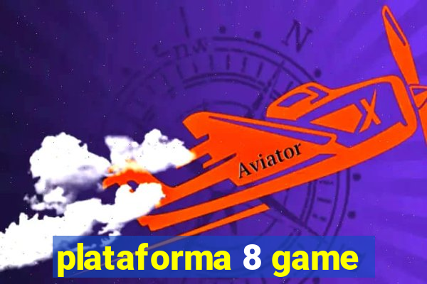 plataforma 8 game